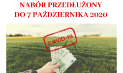 Przedłużony termin naboru wniosków o pomoc dla rolników poszkodowanych przez COVID-19