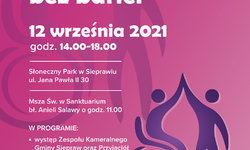 Zapraszamy Państwa na piknik integracyjny &quot;Siepraw bez barier&quot;