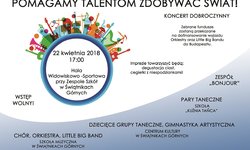 ​Koncert ​"Pomagamy talentom zdobywać świat!​​"